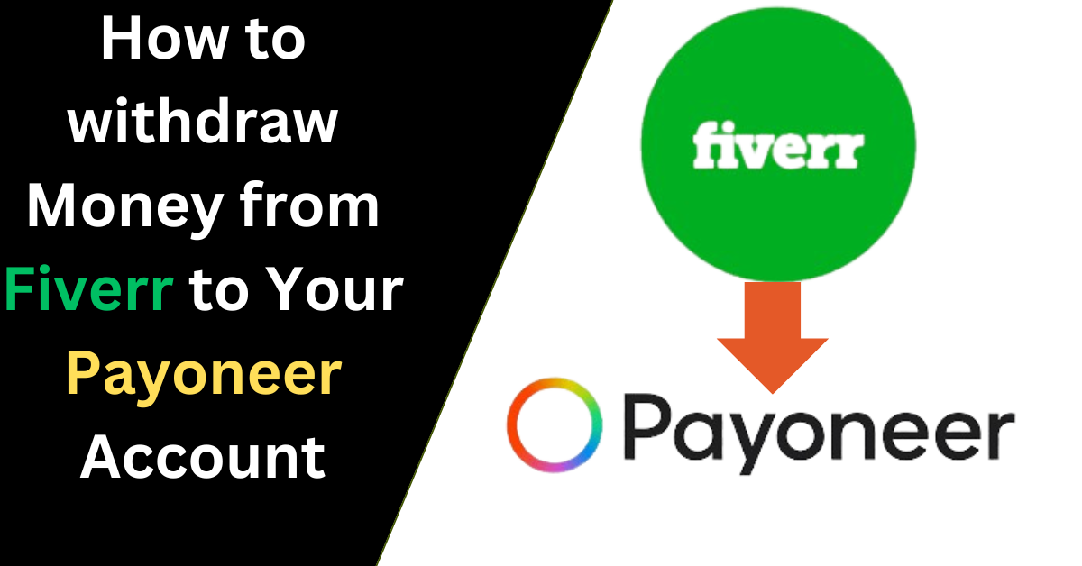 withdraw-Money-from-Fiverr-to-Your-Payoneer-Account